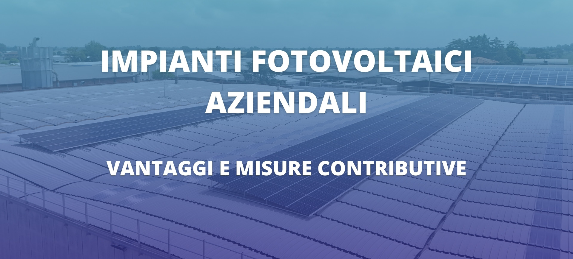 Impianti fotovoltaici aziendali